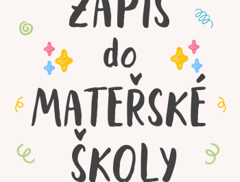 Zápis do mateřské školy 2026/2027